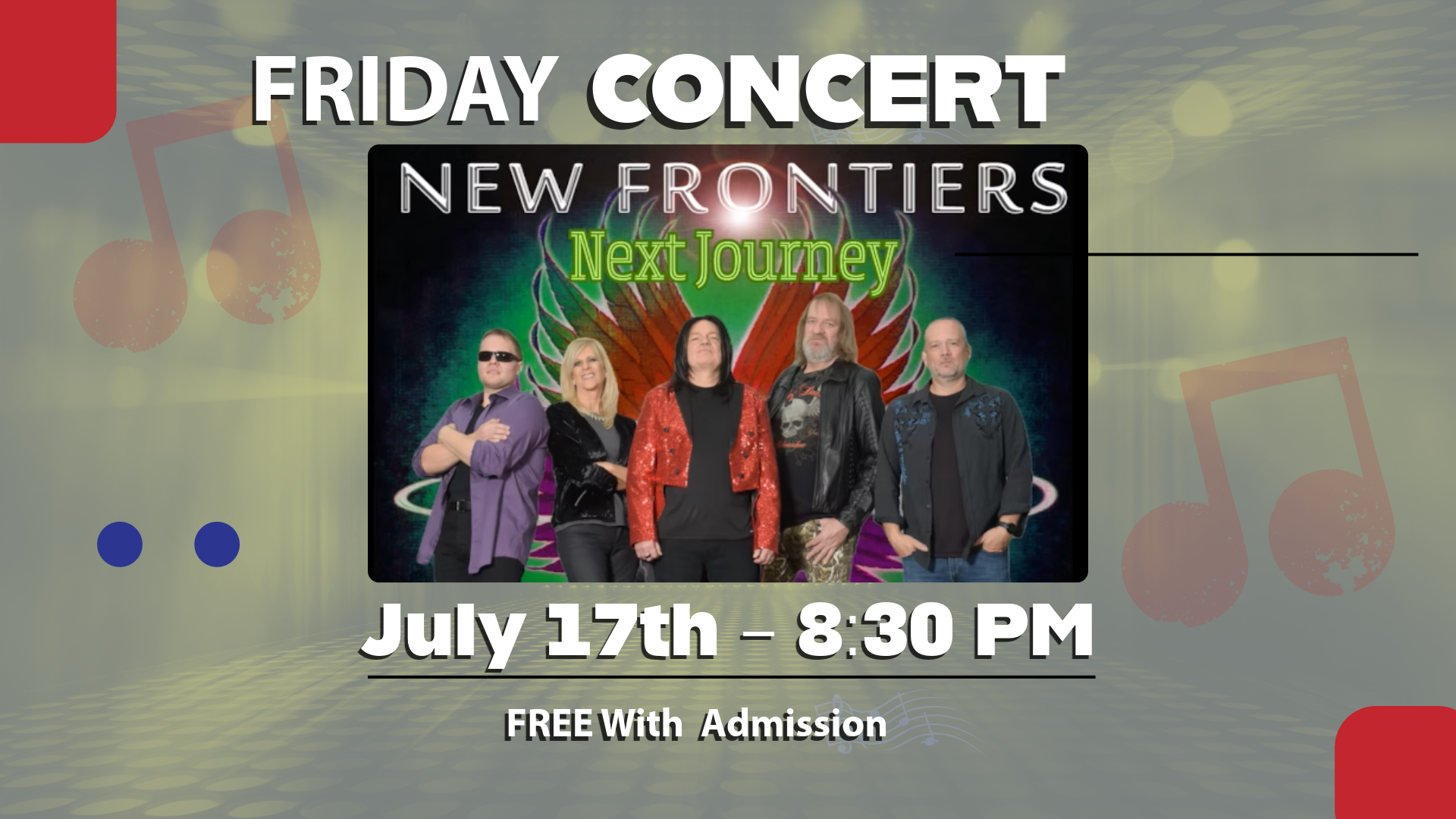 Promotional graphic for the Lucas County Fair Friday Concert featuring New Frontiers – Next Journey, a Journey tribute band, performing live on July 17th at 8:30 PM. The design includes the band photo, concert details, and “Free With Admission” text on a music-themed background.